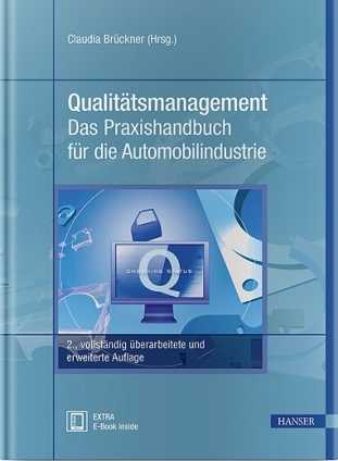 Qualitätsmanagement - Das Praxishandbuch für die Automobilindustrie 