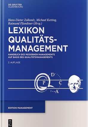 Lexikon Qualitätsmanagement: Handbuch des Modernen Managements auf der Basis des Qualitätsmanagements 