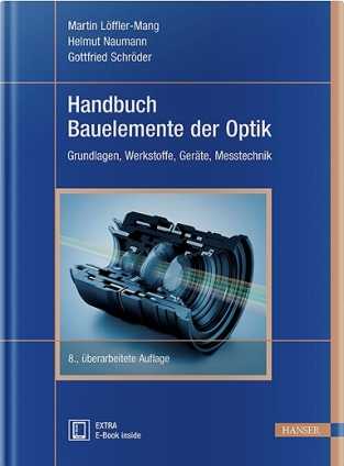Handbuch Bauelemente der Optik 